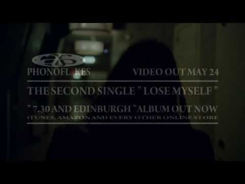 PHONOFLaKES - Lose Myself - Teaser