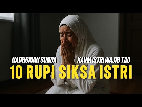 PEPELING ‼️ NADHOM 10 RUPI SIKSA ISTRI (Versi Akustik Ruang Syairan) #nadhoman #sunda #syairan