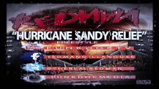 Redman - Hurricane Sandy Relief Freestyle (Official Audio)