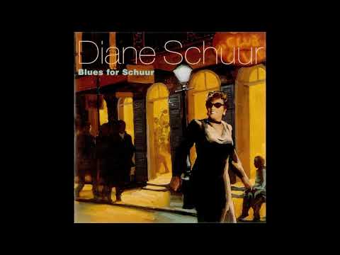 Diane Schuur-  Blues for Schuur  -1997- FULL ALBUM