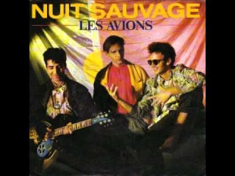Les Avions - Nuit Sauvage