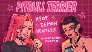 PITBULL TERRIER || KPop Demon Hunters collab w/ @exorciqsm_3