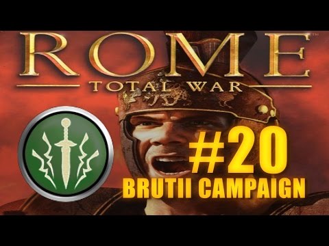 BRUTII ROMAN CAMPAIGN - Rome Total War #20