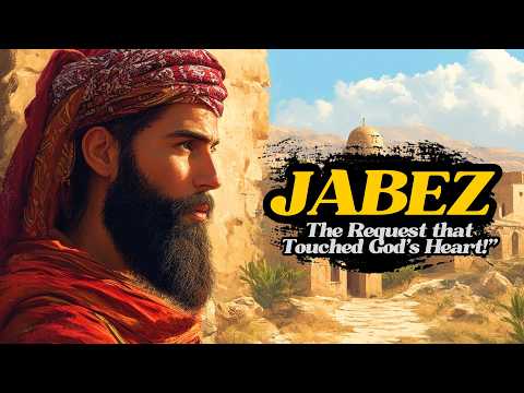 ✨THE STORY OF JABEZ: THE MAN WHO GAINED MORE FROM GOD WITH A SIMPLE PRAYER!