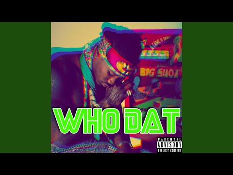 WHO DAT