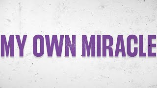 Citizen Soldier My Own Miracle Official Lyric Video Music
