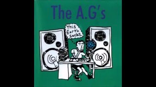 The A.G&#39;s - This Earth Sucks (FULL ALBUM) 1080P