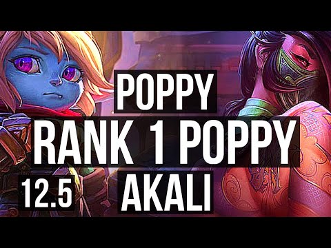 POPPY vs AKALI (TOP) | Rank 1 Poppy, 7/2/7, 400+ games, Rank 21 | NA Challenger | 12.5