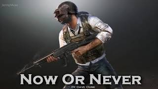 EPIC ROCK | &#39;&#39;Now Or Never&#39;&#39; by Dave Dune