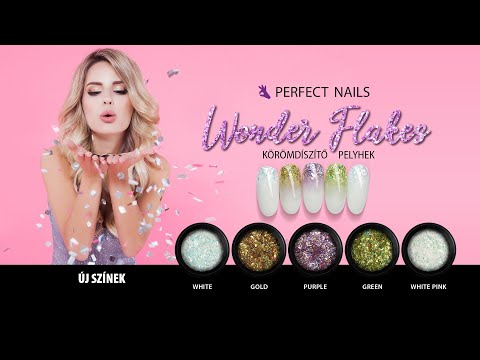 Wonder Flakes - Csillogás Tetőfokon | Perfect Nails