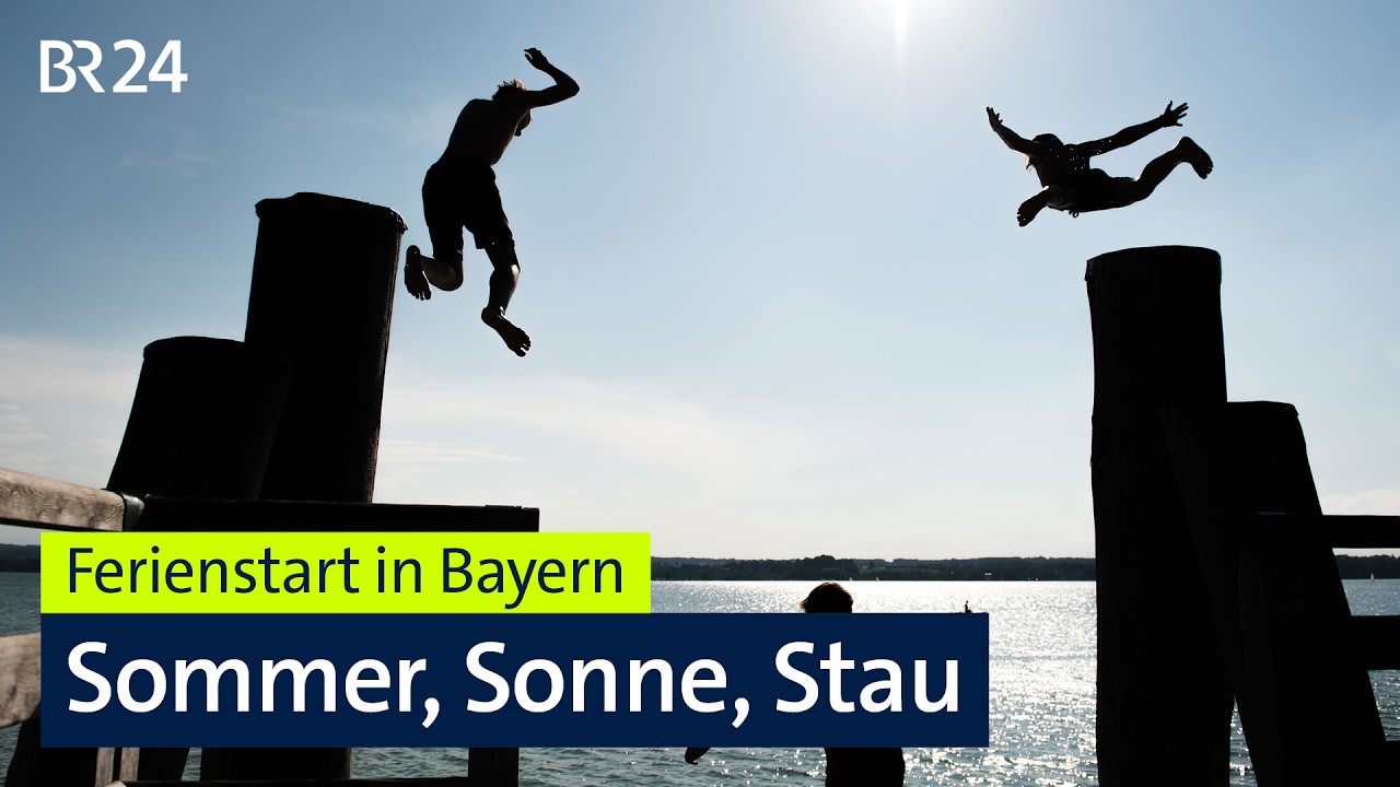 Ferienstart in Bayern: Sommer, Sonne, Stau | BR24