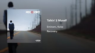 Eminem - Talkin&#39; 2 Myself (feat. Kobe) [Legendado]