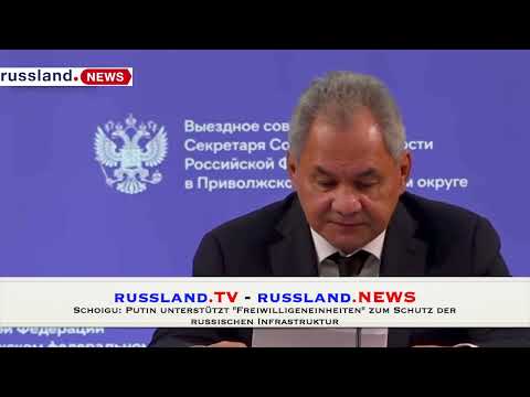 Schoigu: Putin unterstützt „Freiwilligeneinheiten“ zum Schutz der russischen Infrastruktur Schoigu: Putin unterstützt „Freiwilligeneinheiten“ zum Schutz der russischen Infrastruktur
