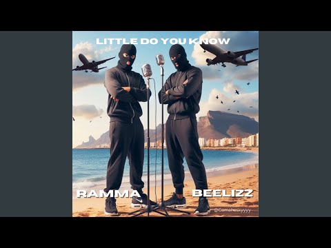 Little Do You Know (feat. BeeLizz)