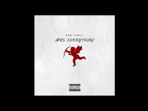 Rob Curly - Mrs. Everything