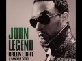 John Legend ft. Andre 3000 - Green Light