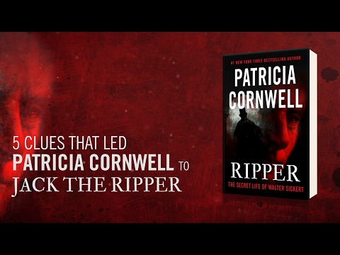 Ripper: The Secret Life of Walter Sickert by Patricia Cornwell