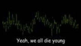 Steelheart - We all die young (Original)
