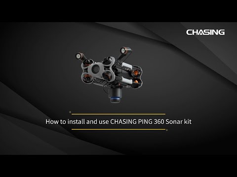 How to install and use CHASING PING 360 Sonar kit
