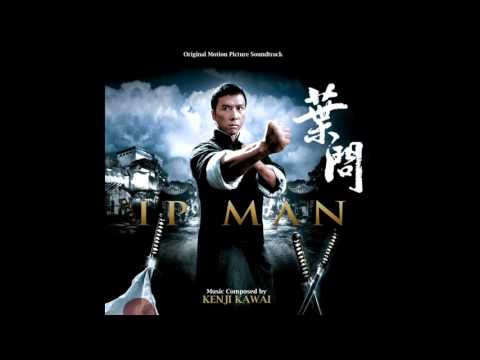 Ip Man Soundtrack: Theme (extended edit)