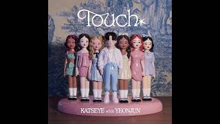 Download lagu KATSEYE - Touch ft. YEONJUN (Extended Version) mp3