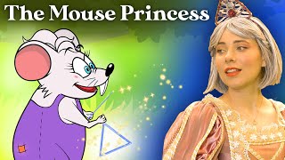 Little Mouse That Was A Princess 🐭👑 | Bedtime Stories for Kids in English | Fairy Tales
