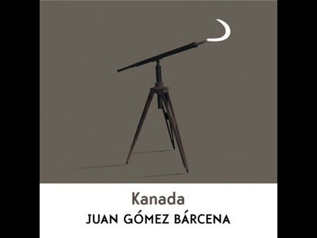 Vídeo relacionado con Kanada (NARRATIVA SEXTO PISO)