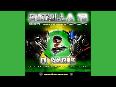 LA SUPER BATALLA DE LOS DJS 12 - Dj Kairuz, Dj Rak, Vj Sergio Peralta - MIXER ZONE (2008)