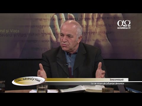 Calea Adevarul si Viata 565 - Usi de intrare ale influentei demonice