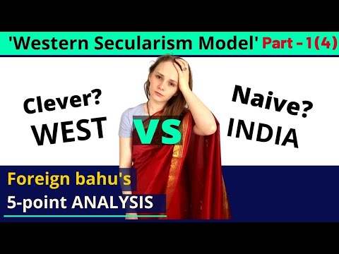 Western 'Secularism Model' E-1 [Should India follow the West blindly? Part 13] Karolina Goswami