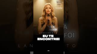 Eu te encontrei #adoração #musica #adoradores #gospelmusic