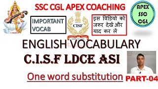 CISF LDCE ASI || ONE WORD SUBSTITUTION ssc cgl apex coaching