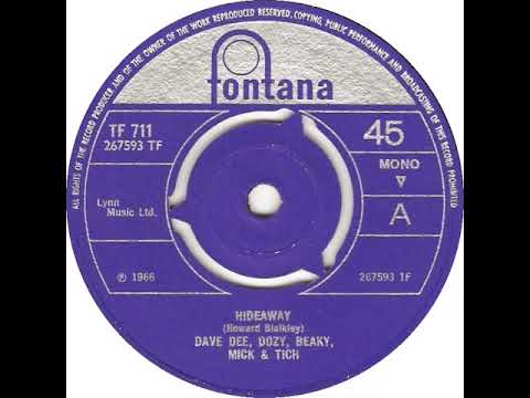 UK New Entry 1966 (180) Dave Dee, Dozy, Beaky, Mick & Tich - Hideaway