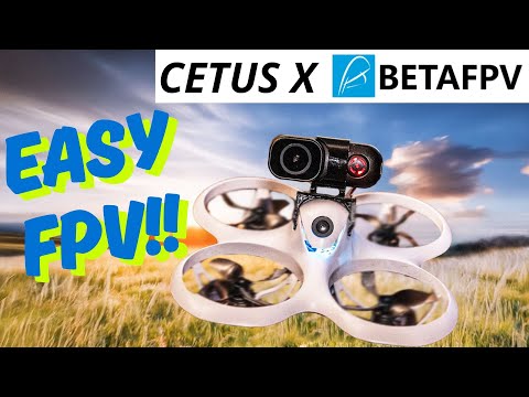 CETUS X BETA FPV - EASY FPV FOR EVERYONE AT A LOW PRICE - FULL TEST