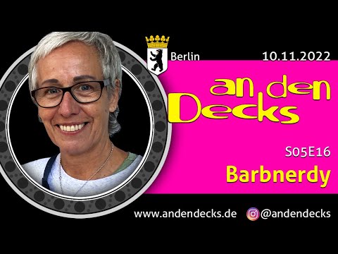 An den Decks Podcast - S05E16 - Barbnerdy