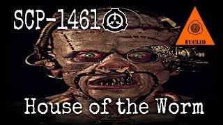 SCP-1461 House of the Worm | Object Class: Euclid | Church of the Broken God SCP / Building scp