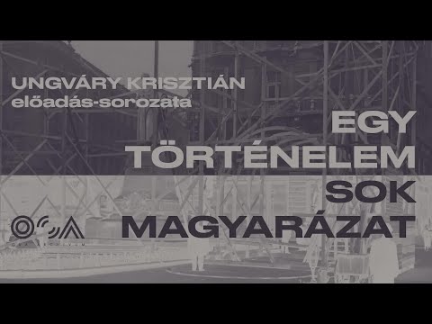 Ungváry Krisztián előadása 10. : Az 1956-os forradalom és szabadságharc interpretációi