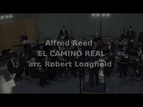 EL CAMINO REAL - Alfred Reed - Concerto di Primavera 2025