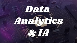 Curso de Data Analytics & Inteligencia Artificial  Potenciá tu empresa