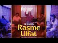 Uff Yeh Gaana Rasme Ulfat Ko Nibhayein One Take Recordings Live Sessions AB Madhav