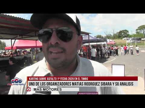 KARTING DE ASFALTO EN EL TIMBO 1º FECHA REPORTAJE A MATIAS RODRIGUEZ SIBARA
