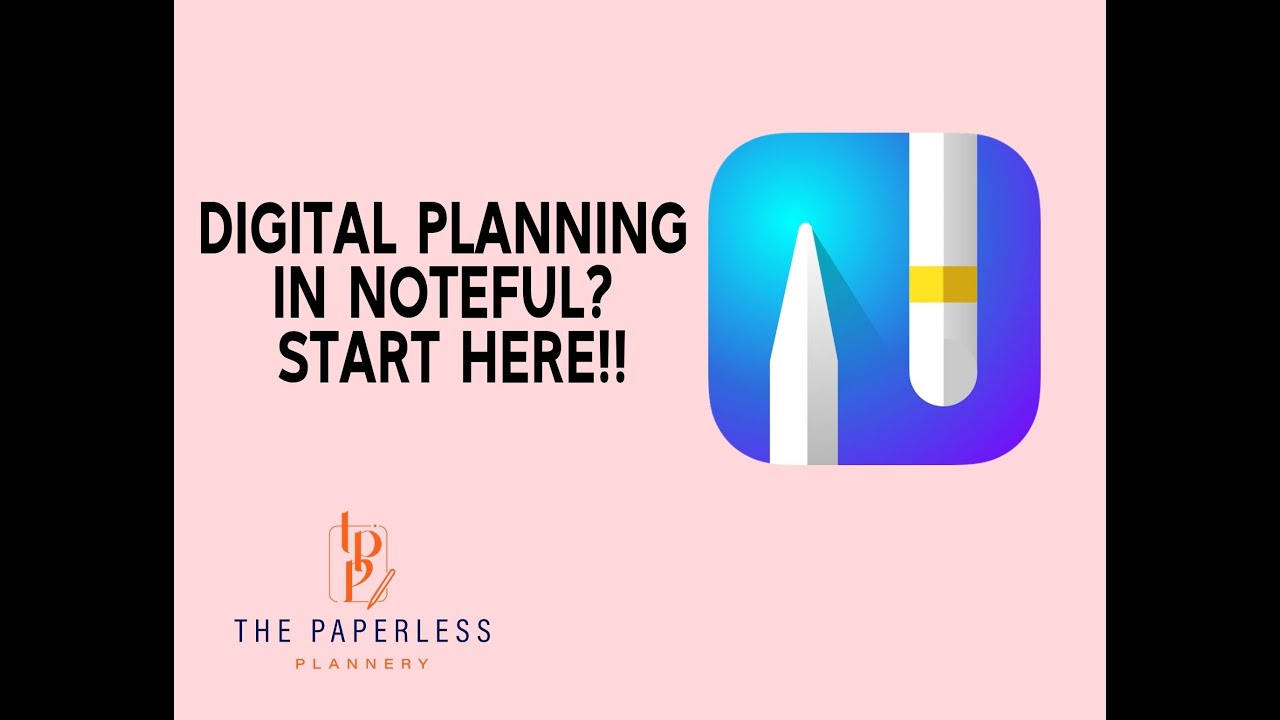 Digital Planning in Noteful? Start Here!!
