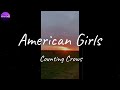 Counting Crows - American Girls (Lyric Video)