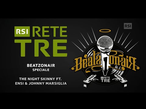 THE NIGHT SKINNY FT. ENSI & JOHNNY MARSIGLIA live @ RSI Rete Tre