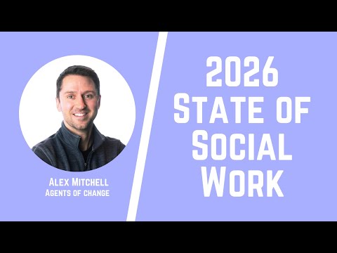 2026 State of Social Work Survey Findings: AI, Supervision, CE, Feelings about the Future, and More!