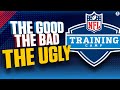 NFL Training Camp Storylines: The GOOD, The BAD, The UGLY [Patriots, Saints + MORE] | CBS Sports HQ