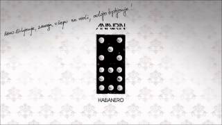 Anavrin - 07 Habanero (album Domina 2014)