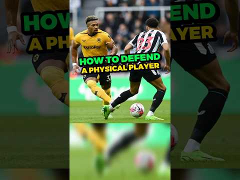 How to Defend a Physical Player 1 v 1 #shorts