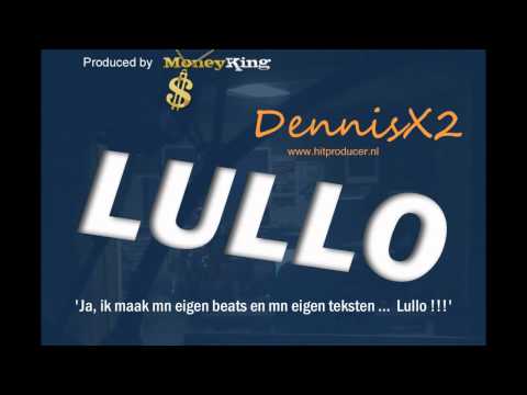 DennisX2 - Lullo (NIEUW) (Track 5/50 van I Love Autotune 50 tracks)
