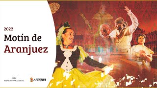 EN DIRECTO: Representación del Motín de Aranjuez 2022